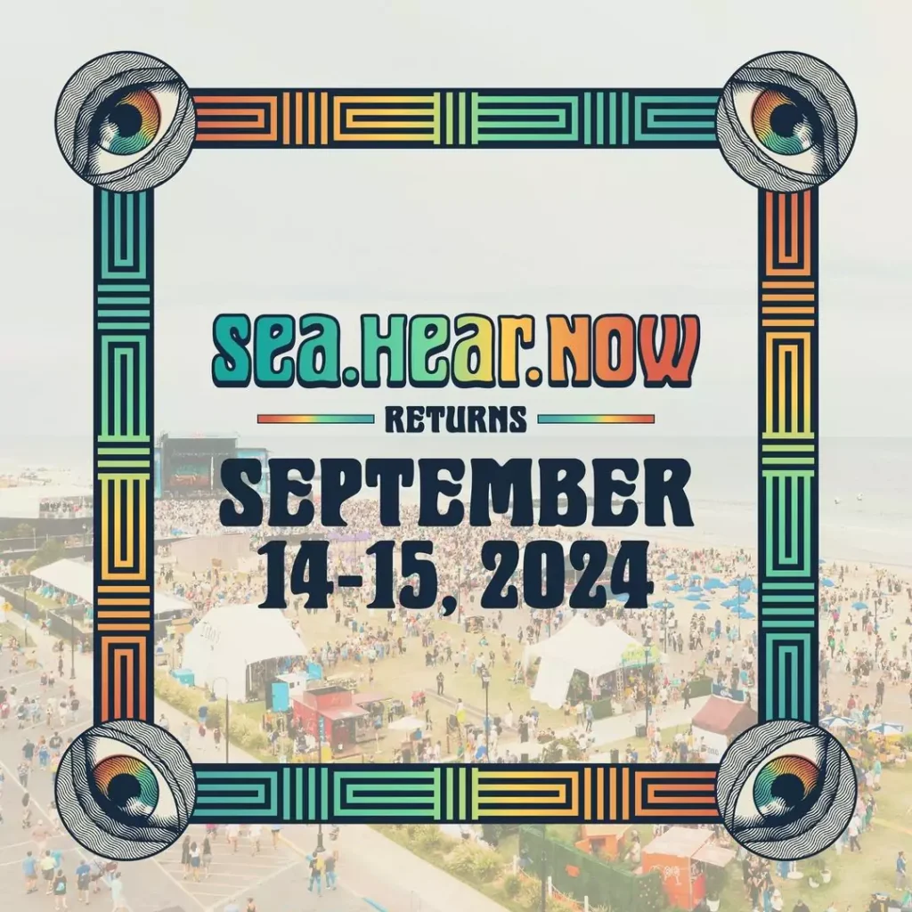 2024 Sea.Hear.Now Festival Lineup